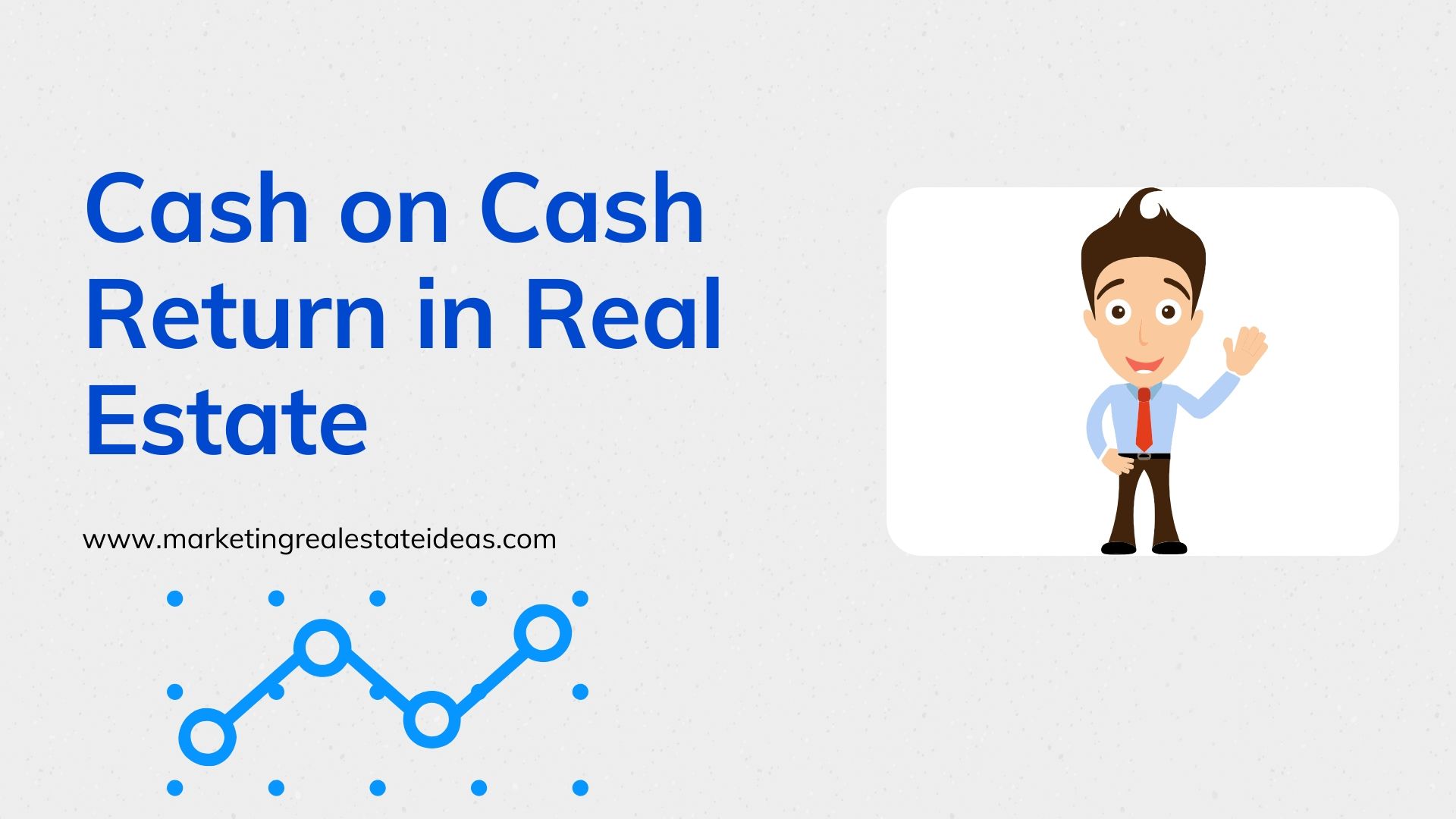 What does cash on cash mean in real estate