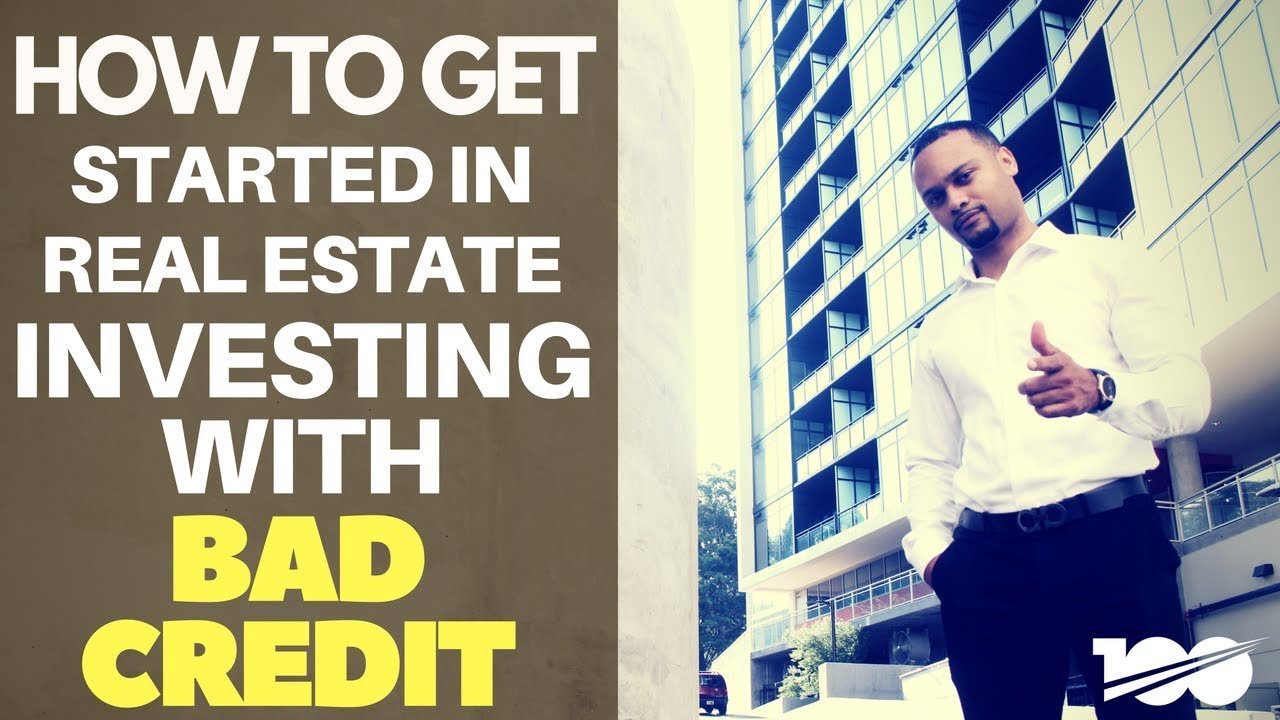 How to become a real estate investor with bad credit
